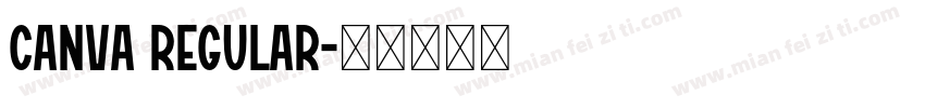 Canva Regular字体转换